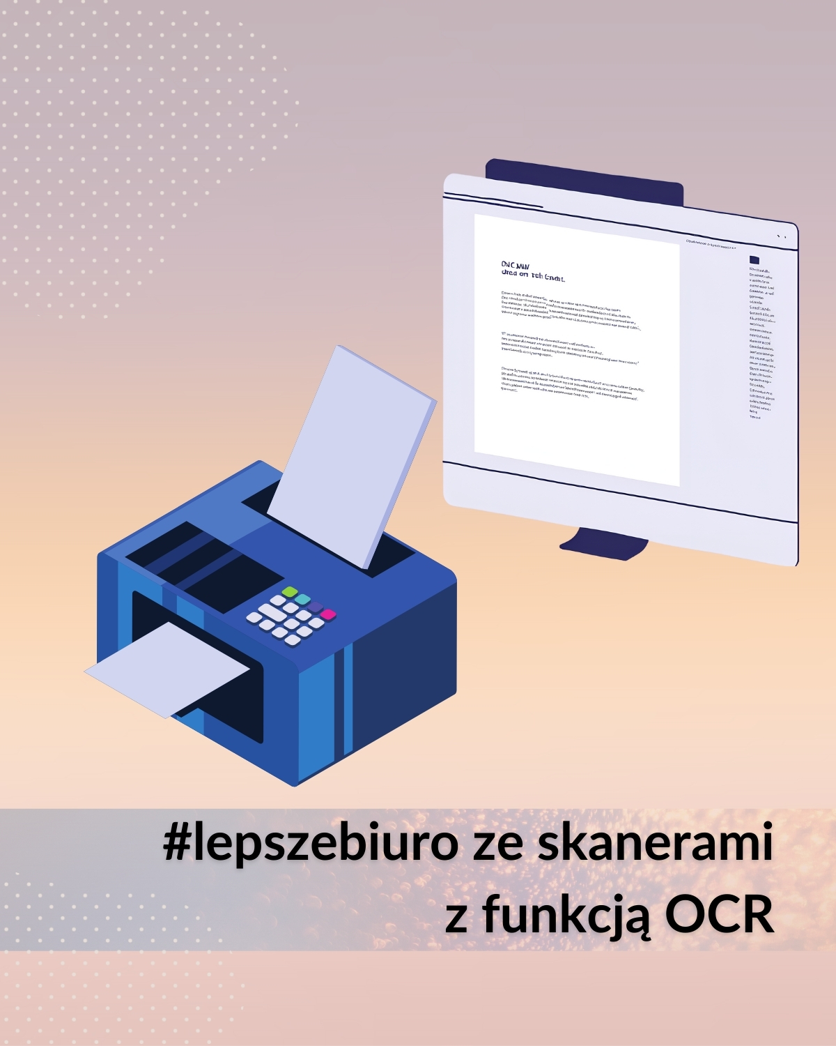 #lepszebiuro ze skaneramiz funkcją OCR sprawdź w Stovaris