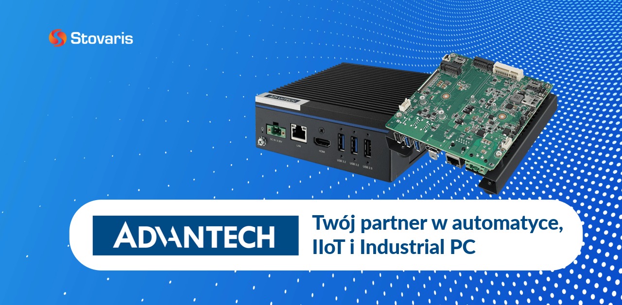 Advantech - Twój partner w automatyce, IIot i Industrial PC