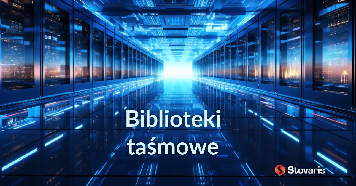 Biblioteki taśmowe - Stovaris taśmy LTO