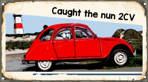 In the footsteps of the gendarme of Saint Tropez - ATTRACTION 5 Catch up with a nun in a citroen 2CV