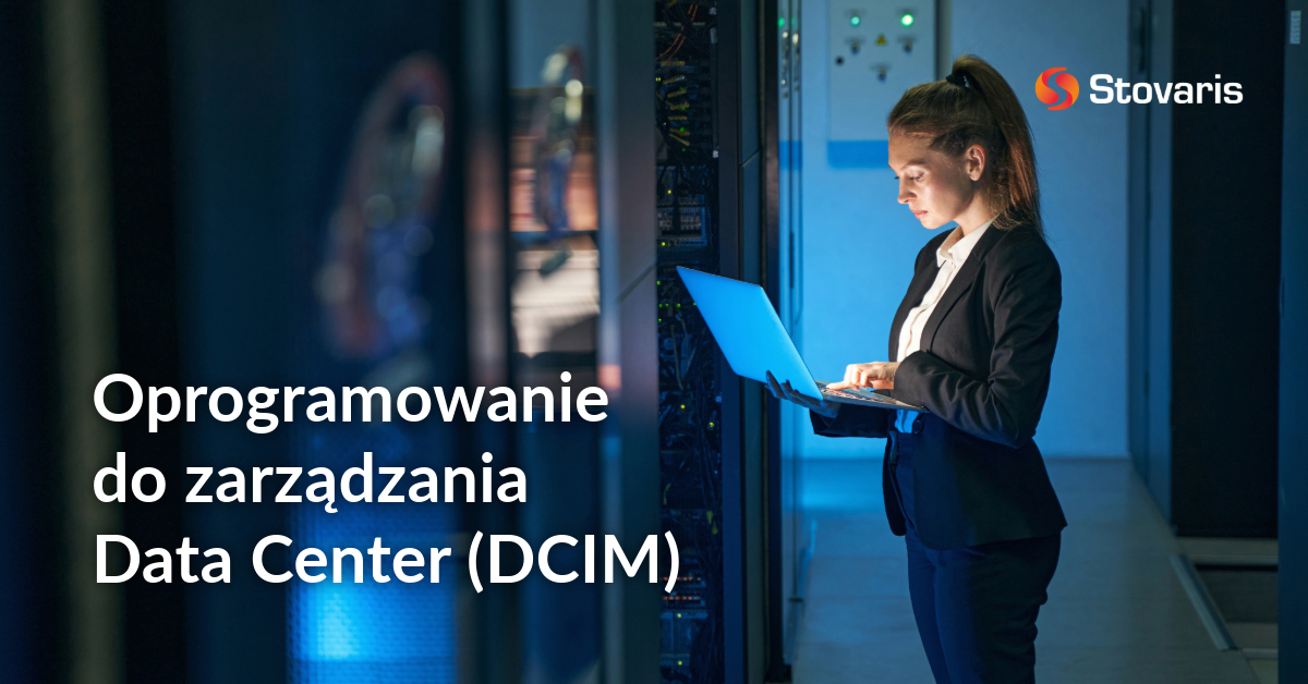 Data Center Management Software (DCIM) Stovaris Specialties