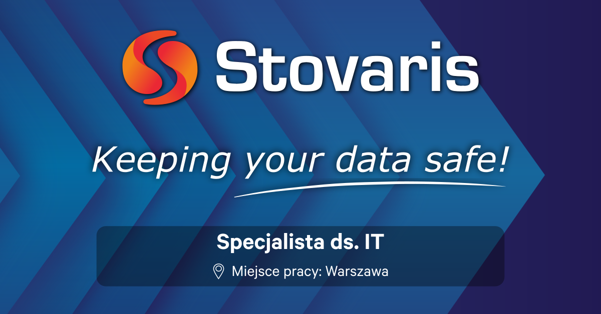 Stovaris - szukamy Specjalista ds. IT