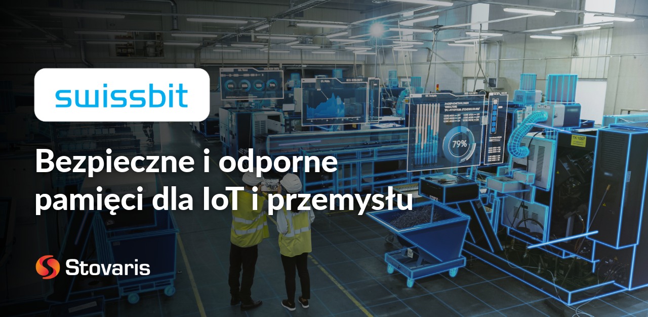 Swissbit - bezpieczne i odporne pamięci dla iot i przemyslu