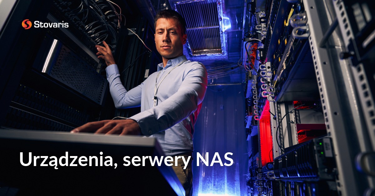 Urządzenia, serwery NAS w Stovaris