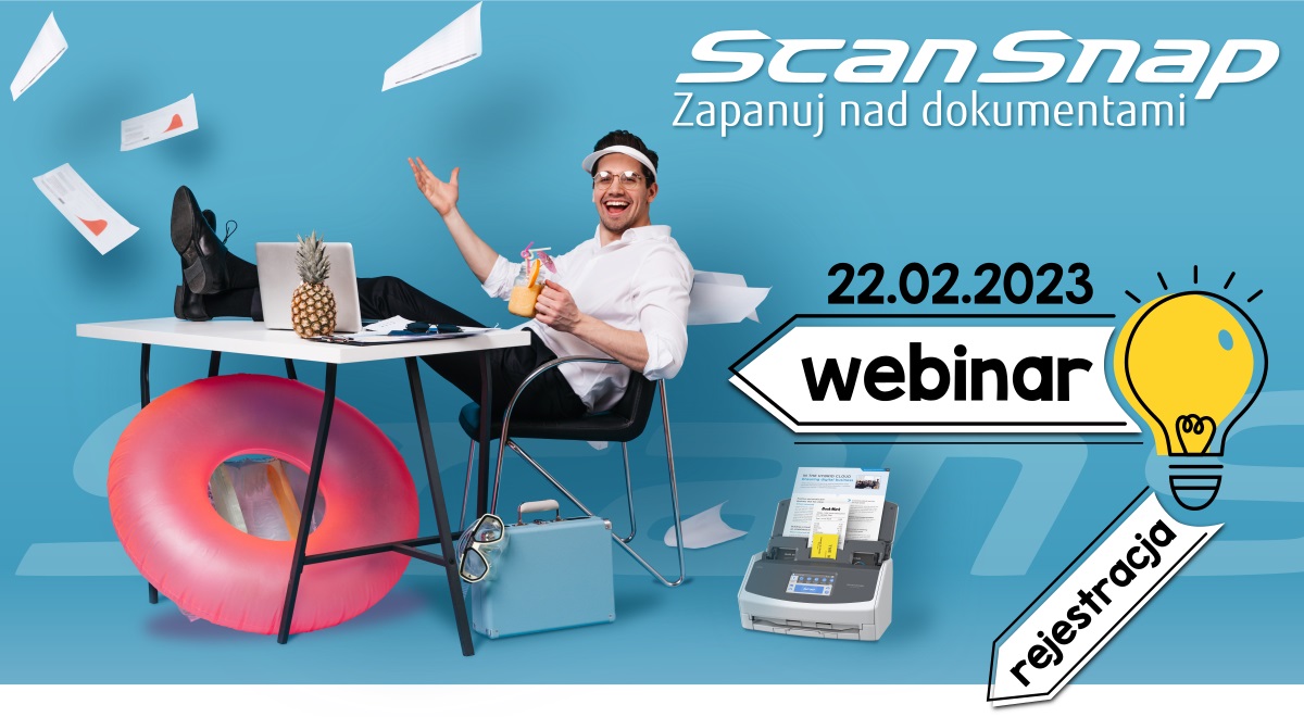 Webinar 22.02.2023 - Zapanuj nad dokumentami dzięki ScanSnap! - HEADER PL